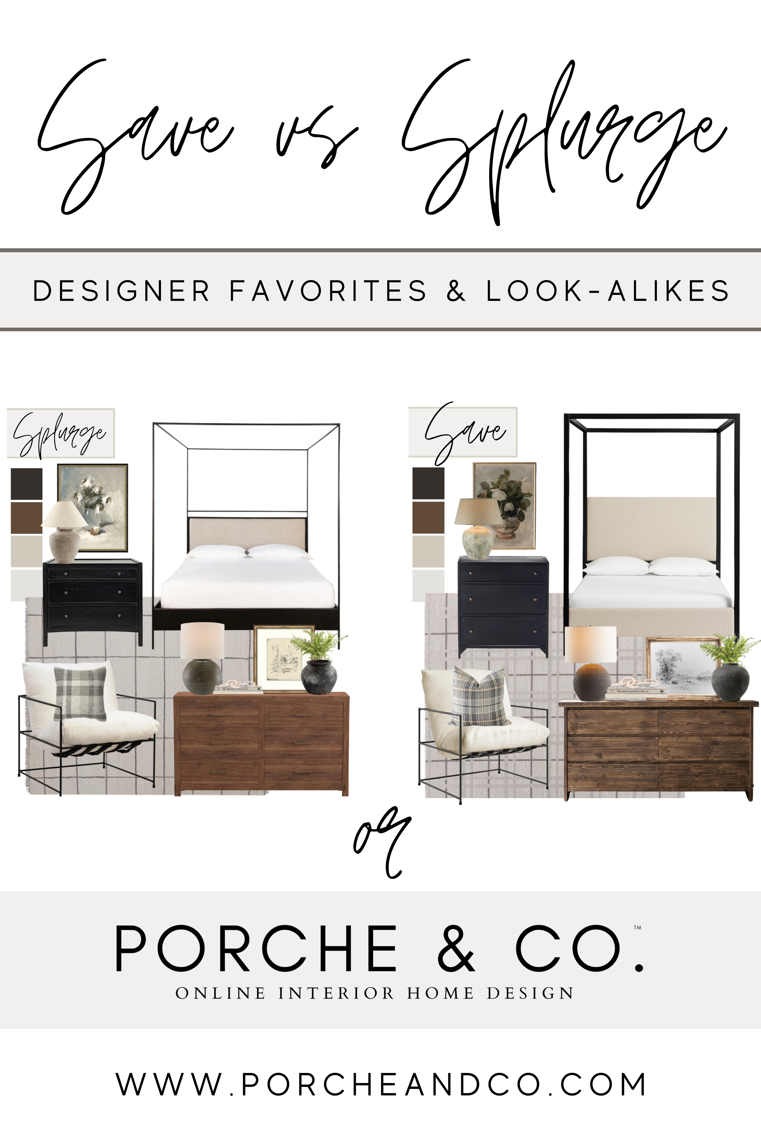 Save vs Splurge :: Bedroom — Porche & Co.