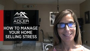 How to Reduce Your Home Selling Stress