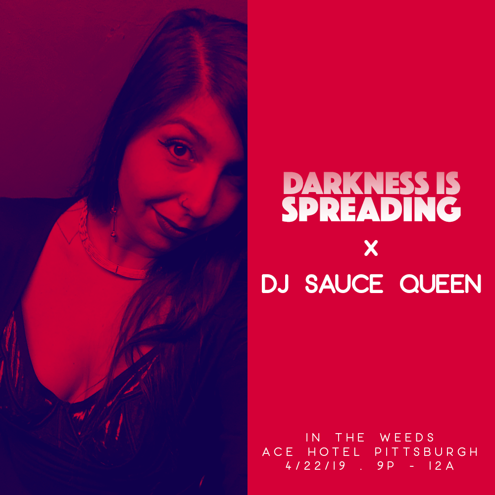 darkness is spreading x in the weeds x dj sauce queen - IG[1].png