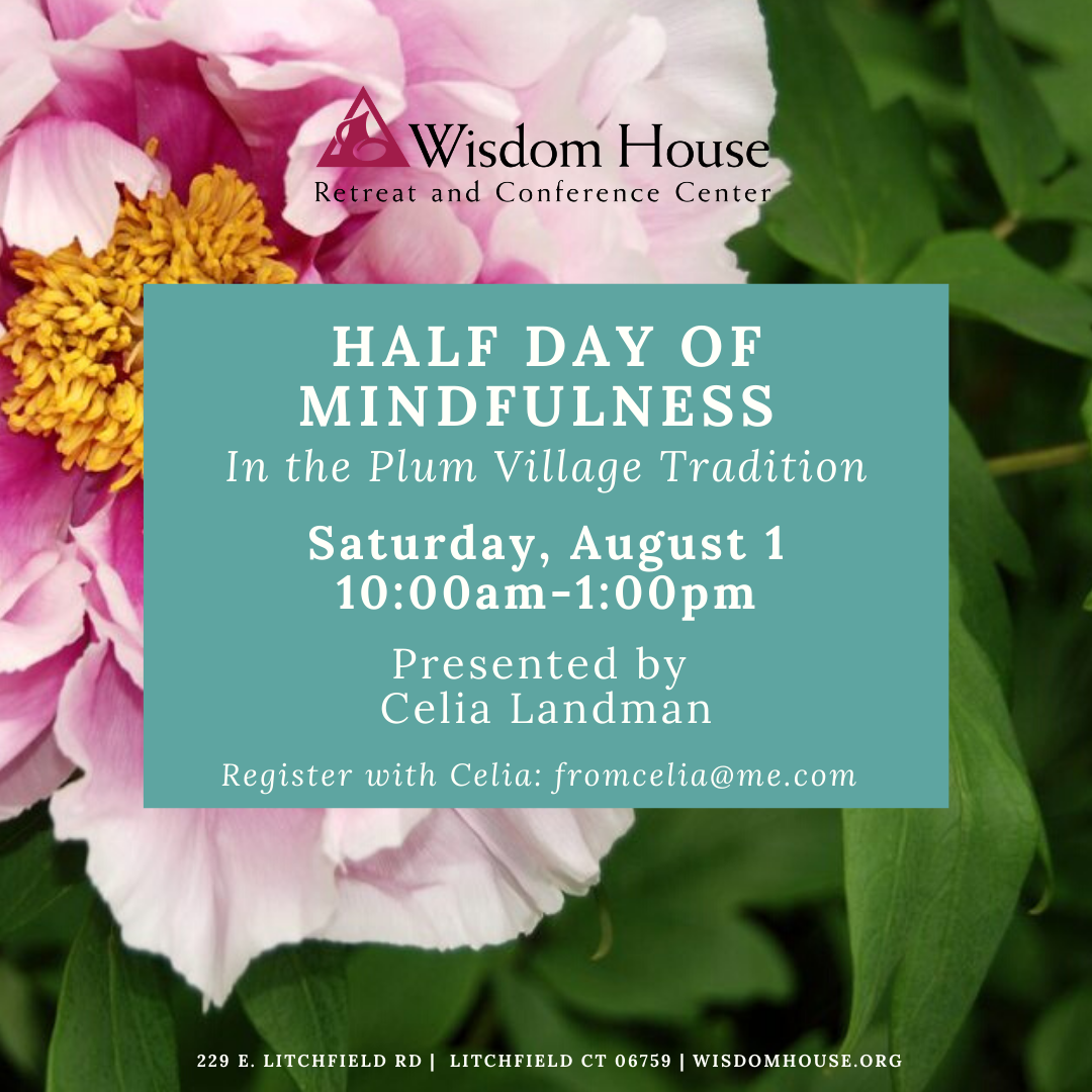 Half Day of Mindfulness In the Plum Village Tradition