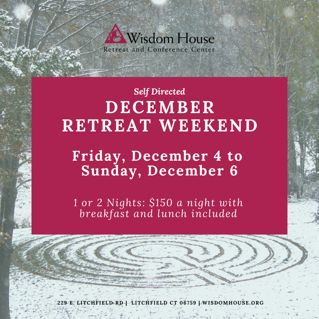 Self-Directed December Retreat Weekend