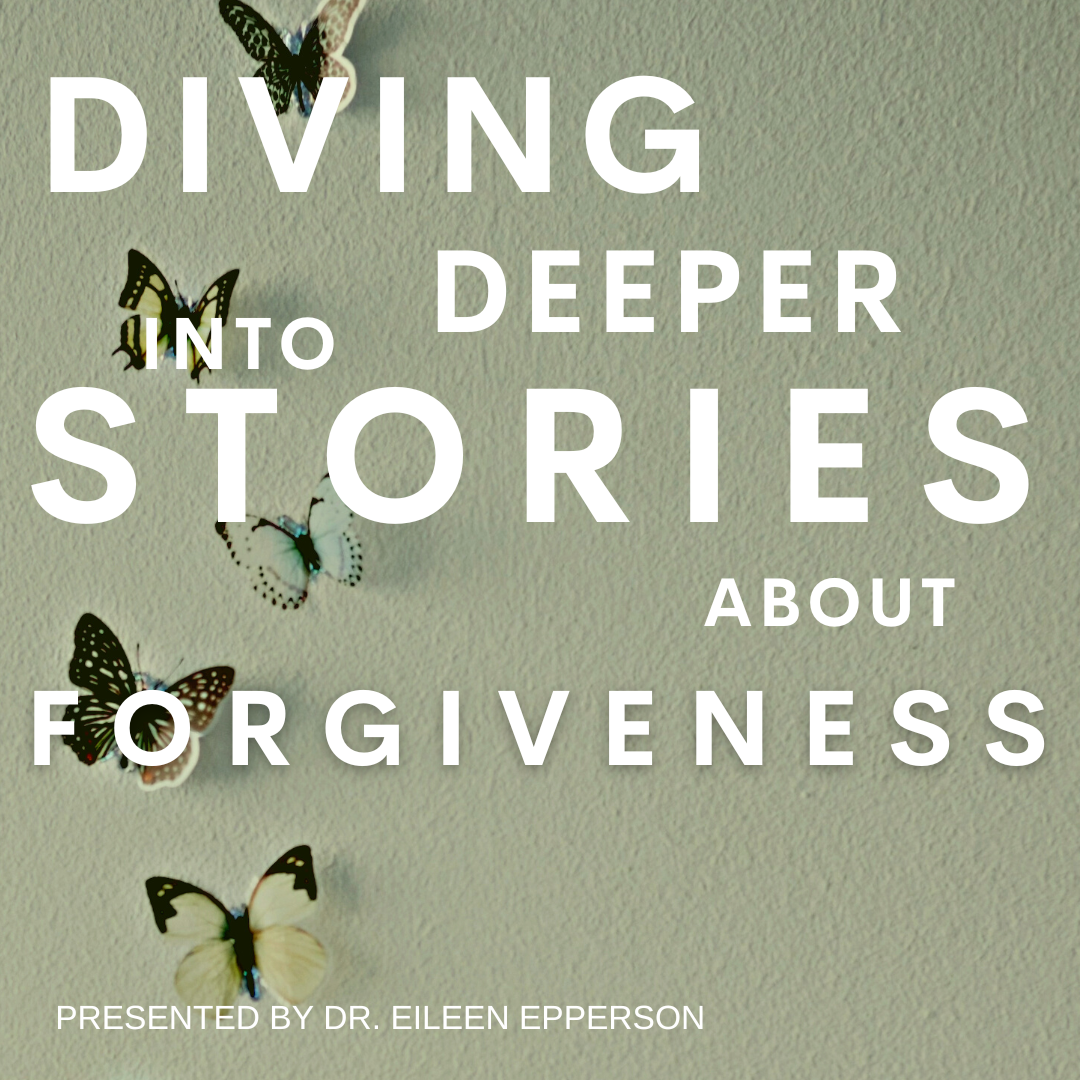 Diving Deeper into Stories About Forgiveness