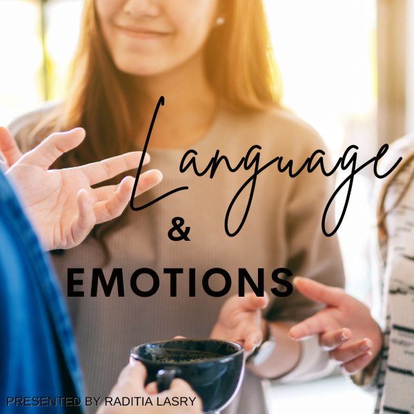 Language &amp; Emotions