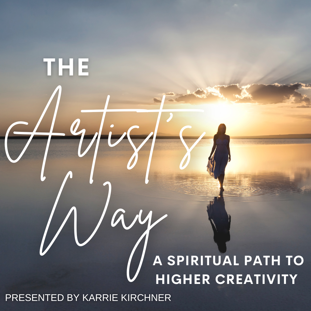 The Artist's Way: A Spiritual Path to Higher Creativity
