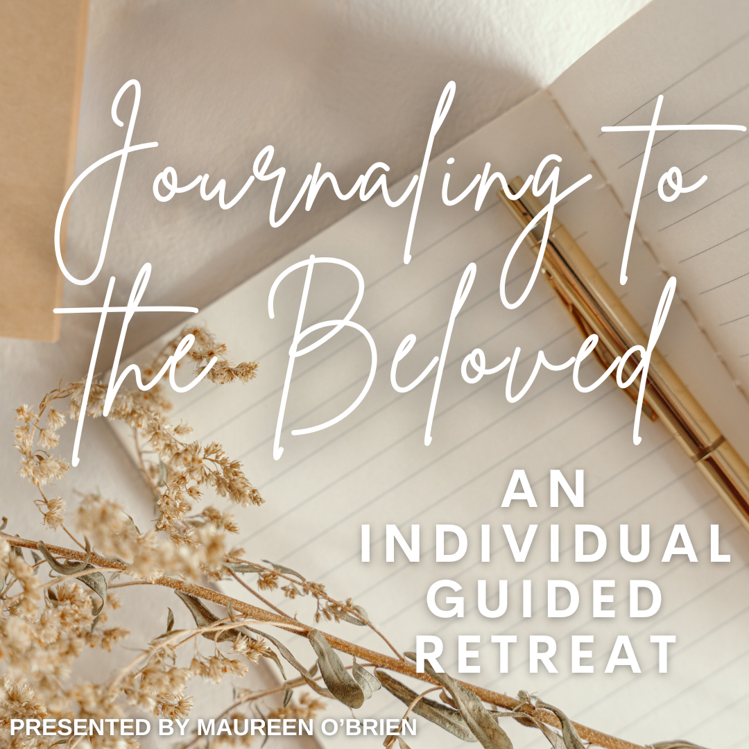 Journaling to the Beloved: An Individual Guided Retreat