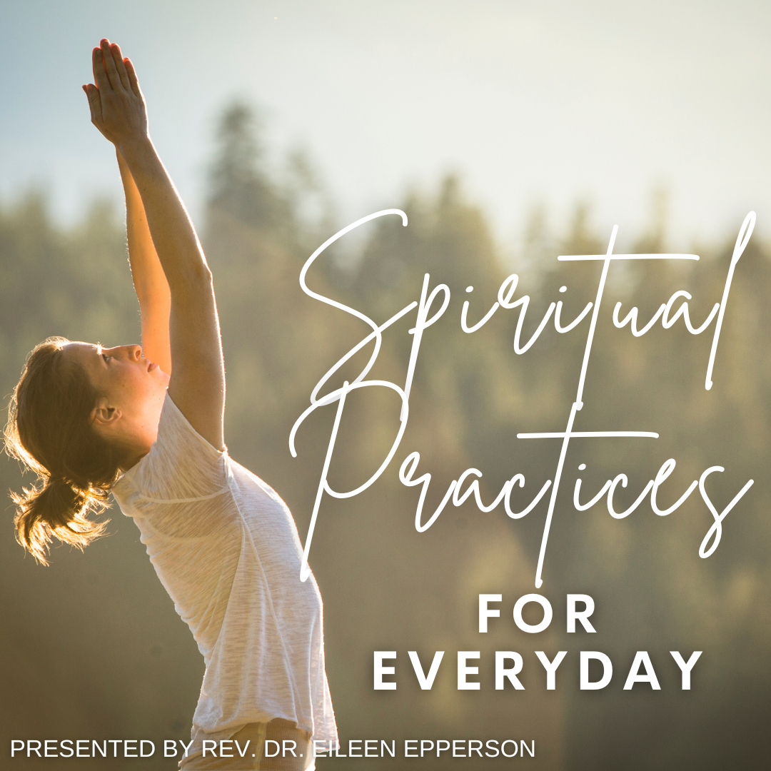 Spiritual Practices for Everyday
