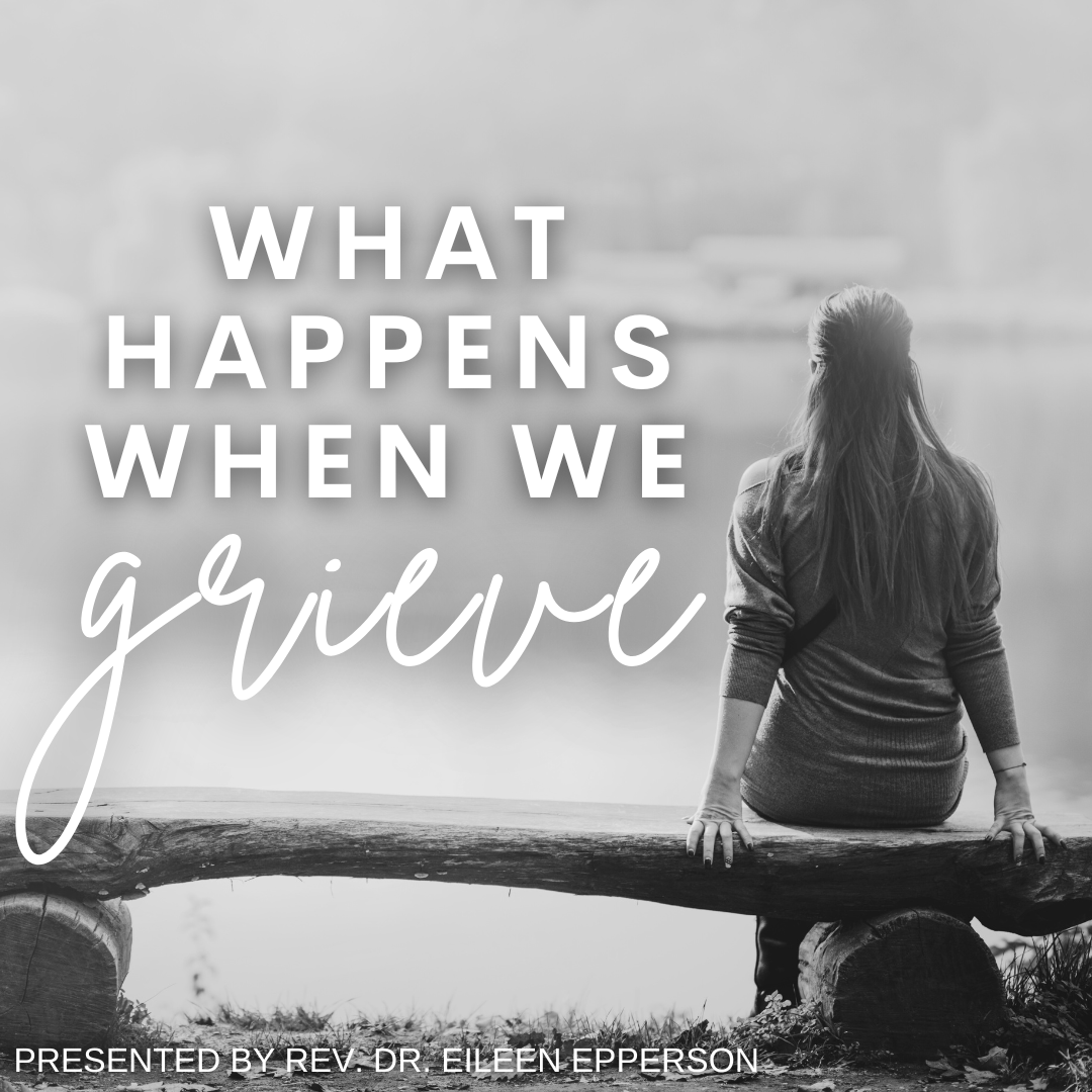 What Happens When We Grieve