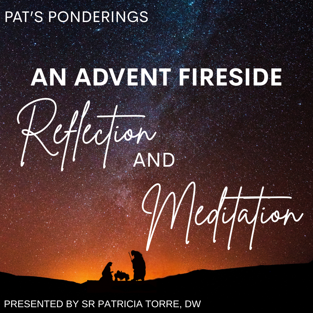 Advent Fireside Reflection and Meditation