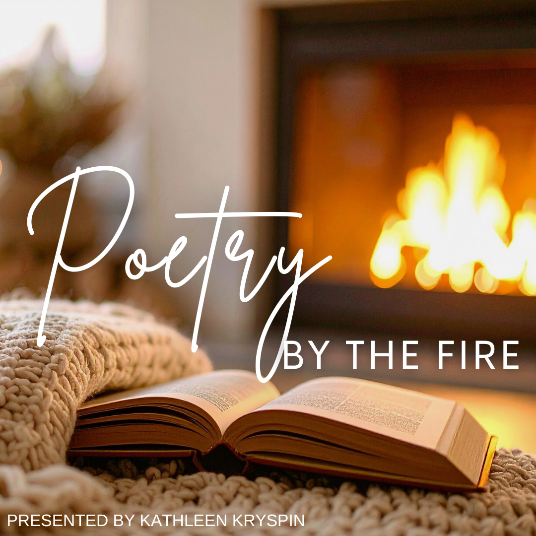 Poetry by the Fire