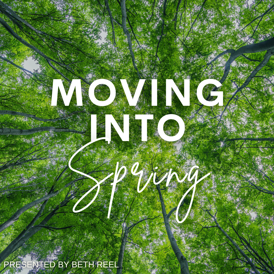 Moving into Spring