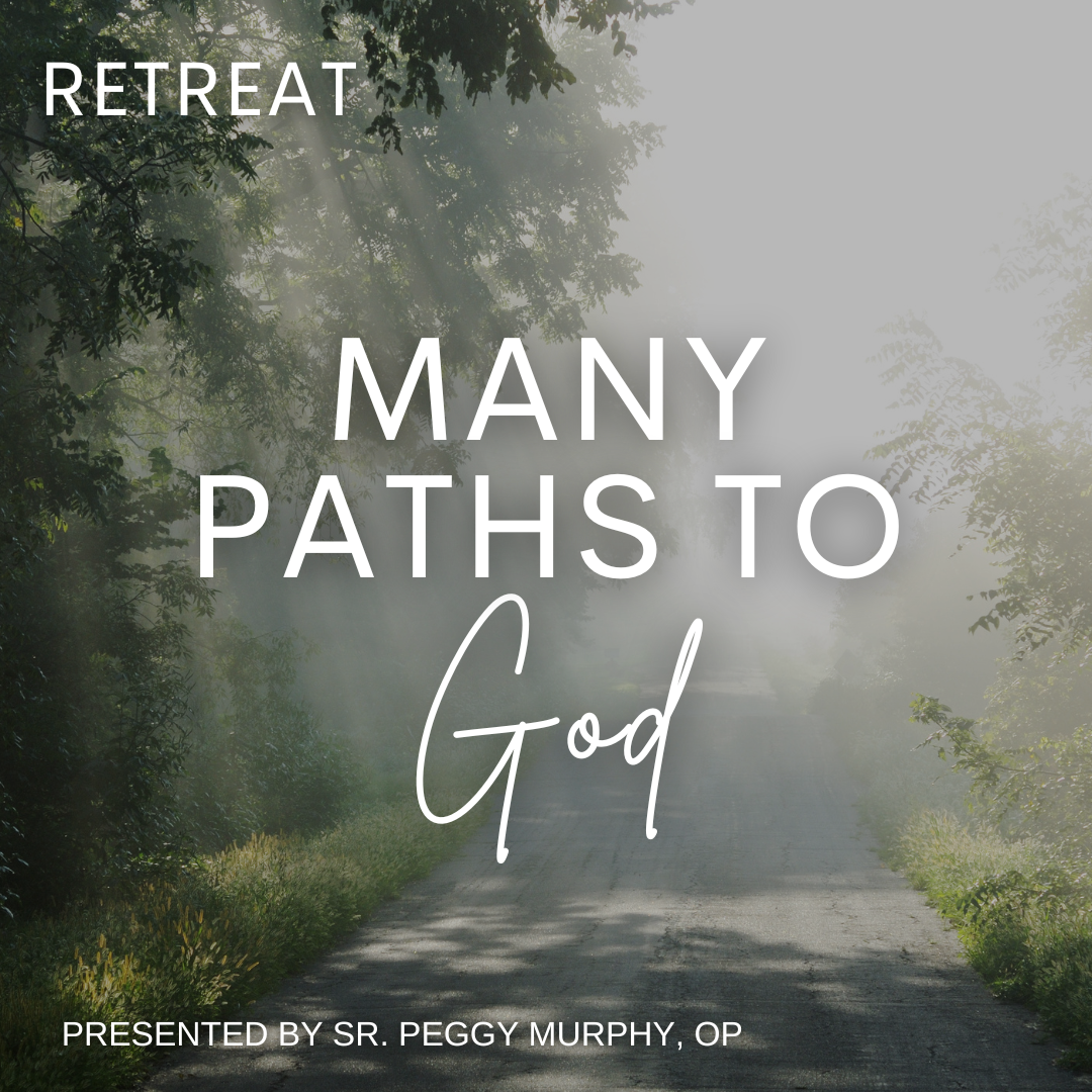 Many Paths to God Retreat