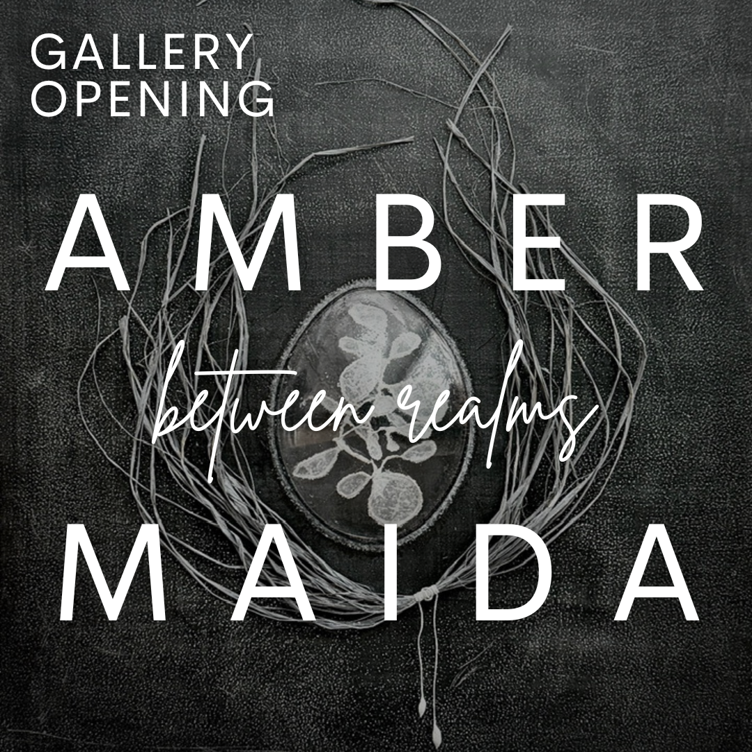Gallery Opening: “Between Realms” by Amber Maida