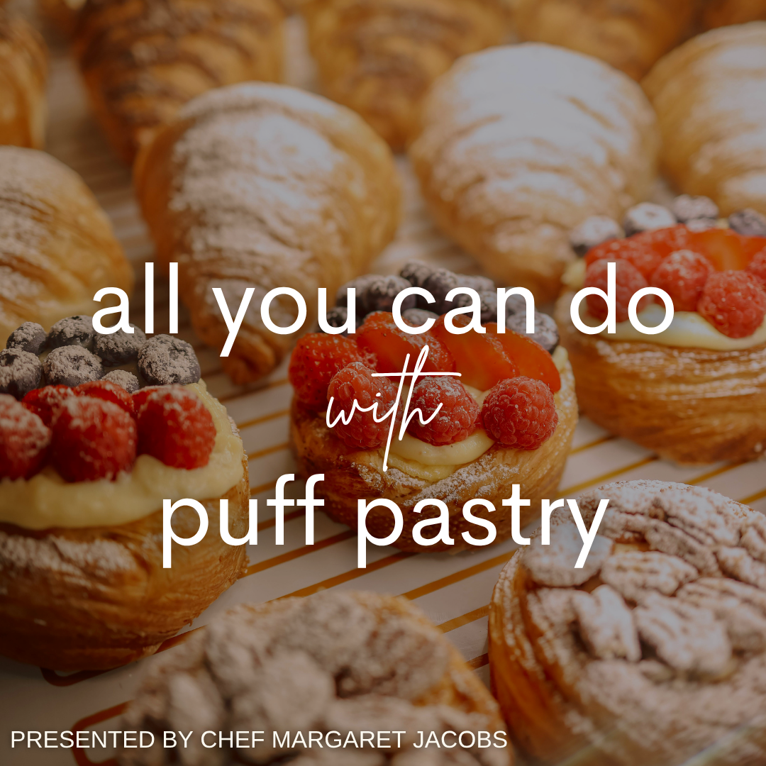 Cooking Demonstration: All You Can Do with Puff Pastry