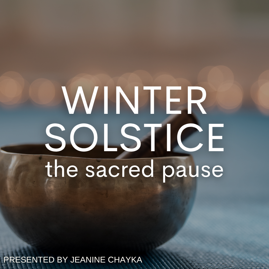 Winter Solstice - The Sacred Pause