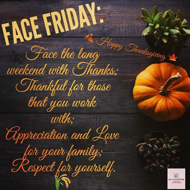 FACE the Long Weekend with THANKS!  Happy Thanksgiving!! Website Link in Bio. Contact 780-428-7737 to book a consultation with Dr. Giuffre. Submissions accepted through the website. Insta Posts will resume Tuesday. #drgiuffre #facefriday #bethankful 