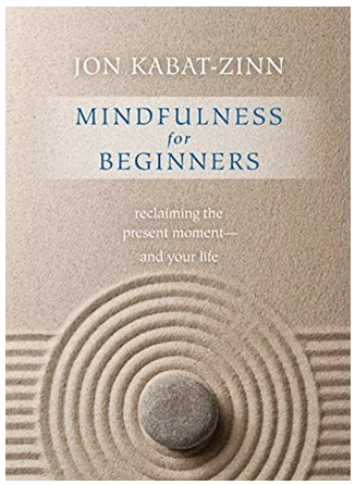 Mindfulness for Beginners