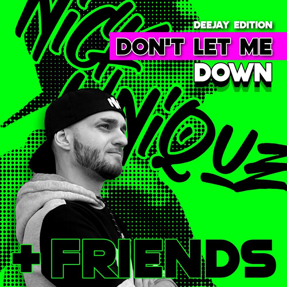 Don't Let Me Down (Deejay Edition) [Album]