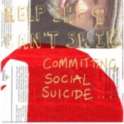 HELP SHE CANT SWIM committing-social-suicide-ep.jpg