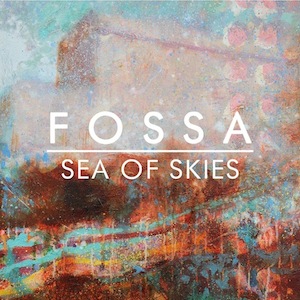 FOSSA Sea Of Skies Packshot.jpg