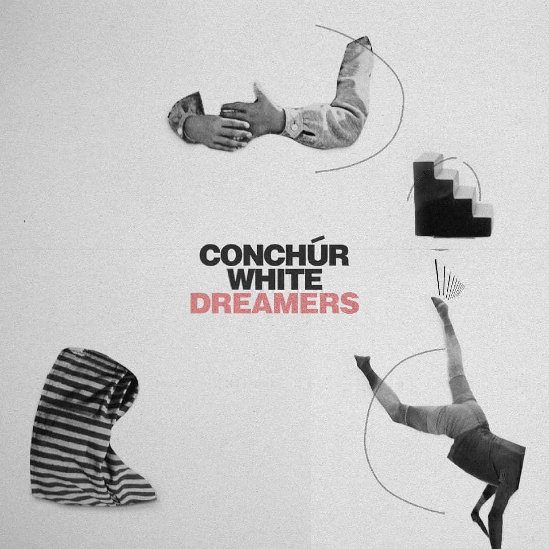OUT TODAY!  Check out &quot;Dreamers&quot; from @conchur.white 
Available to stream now (link in bio) 😁👏