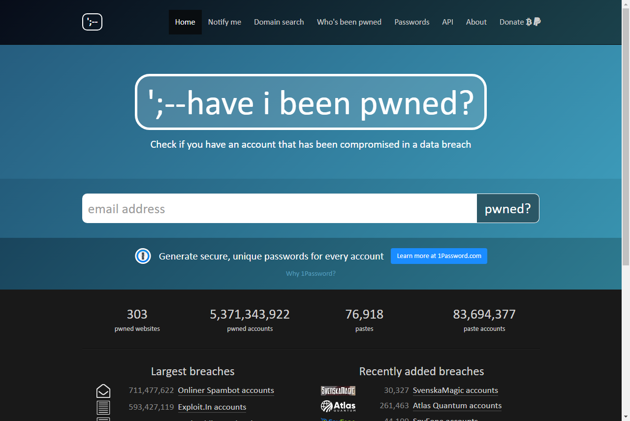 https://haveibeenpwned.com as of 2018/08/30.