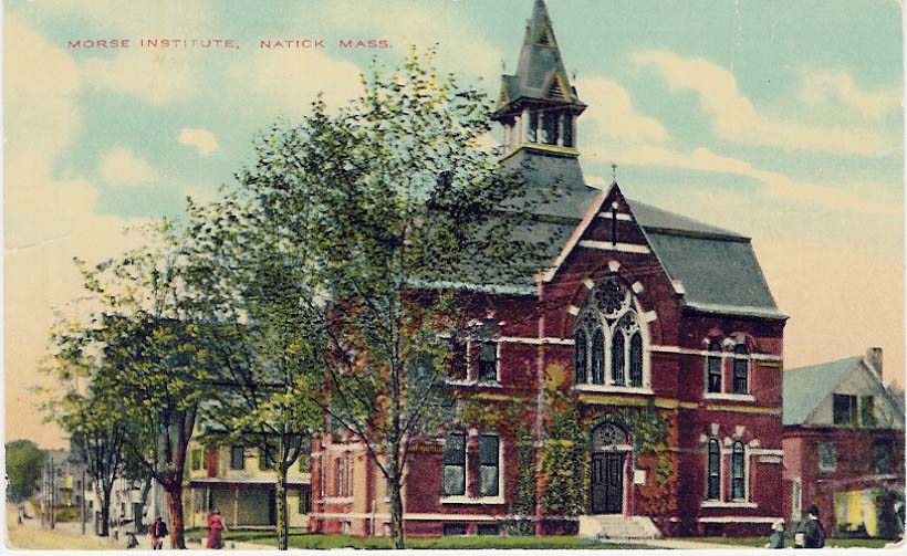 Morse Institute Library — Natick Historical Society