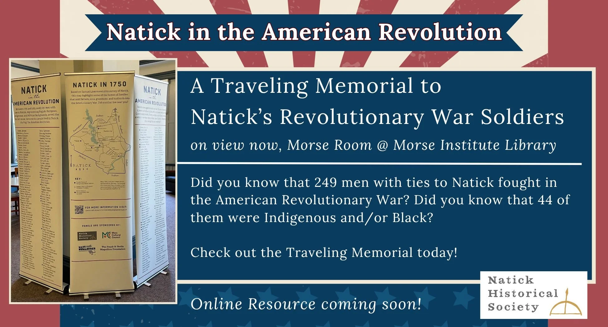 🇺🇸🇺🇸🇺🇸 Did you know that 249 men with ties to Natick fought in the American Revolutionary War? Or that 44 of them were Indigenous and/or Black? Join us to hear from our Research Team at our Revolutionary War Research Roundtable @ Morse Institut