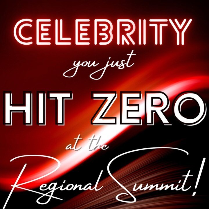 Celebrity&hellip;

You. Just. Hit. ZERO at the Regional Summit!!! 

Congratulations girls! We&rsquo;re so proud of you!