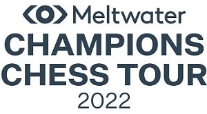 Chessable masters - Meltwater Champions Chess Tour 2022