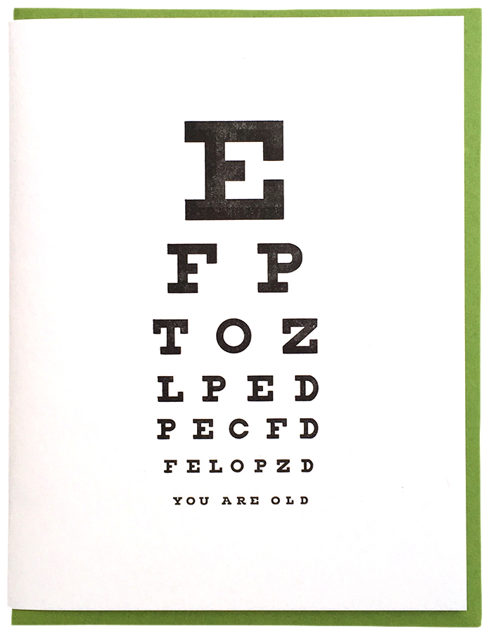 eye chart you are old - Fran Shea.jpg