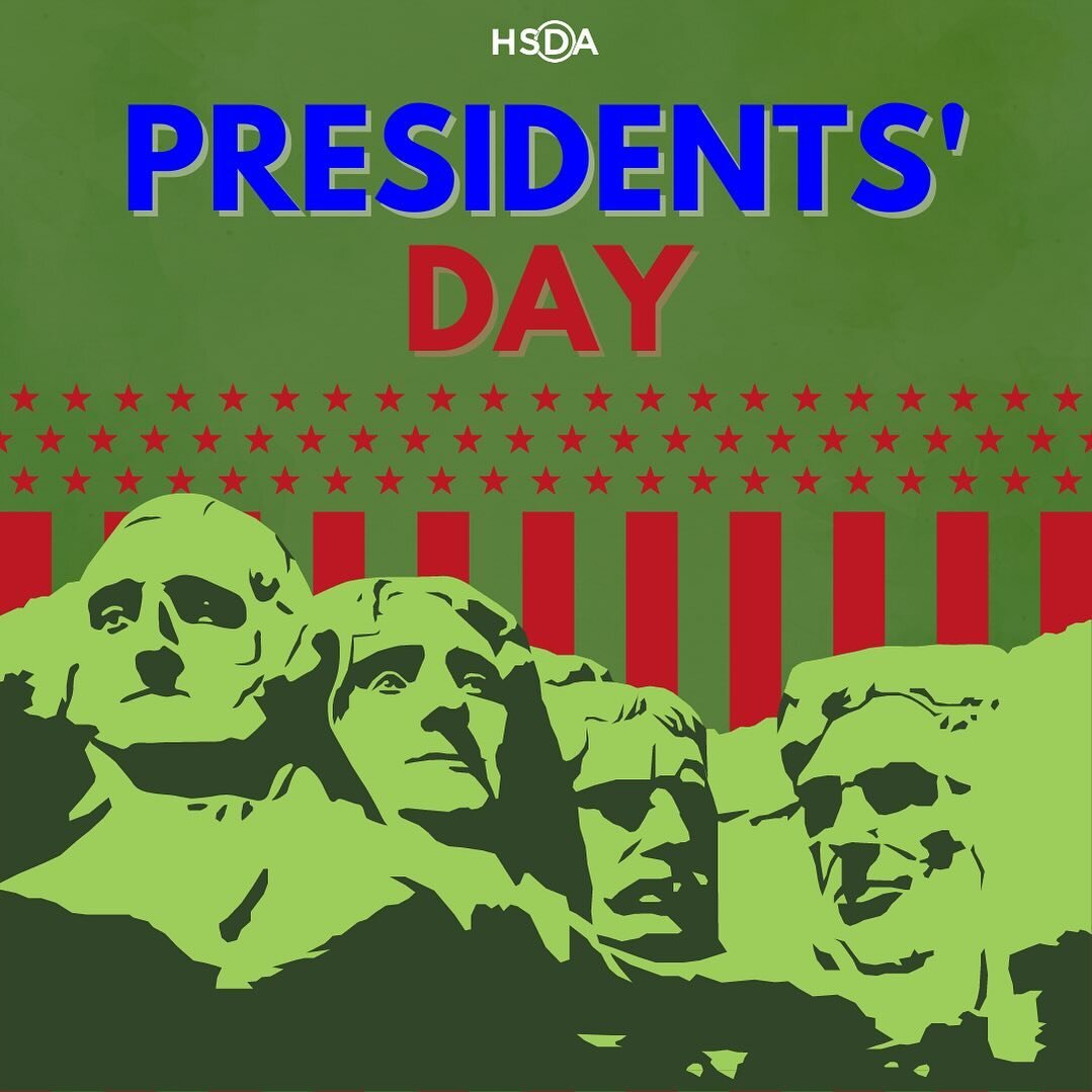 Happy Presidents&rsquo; Day from the #HSDA family! #presidentsday