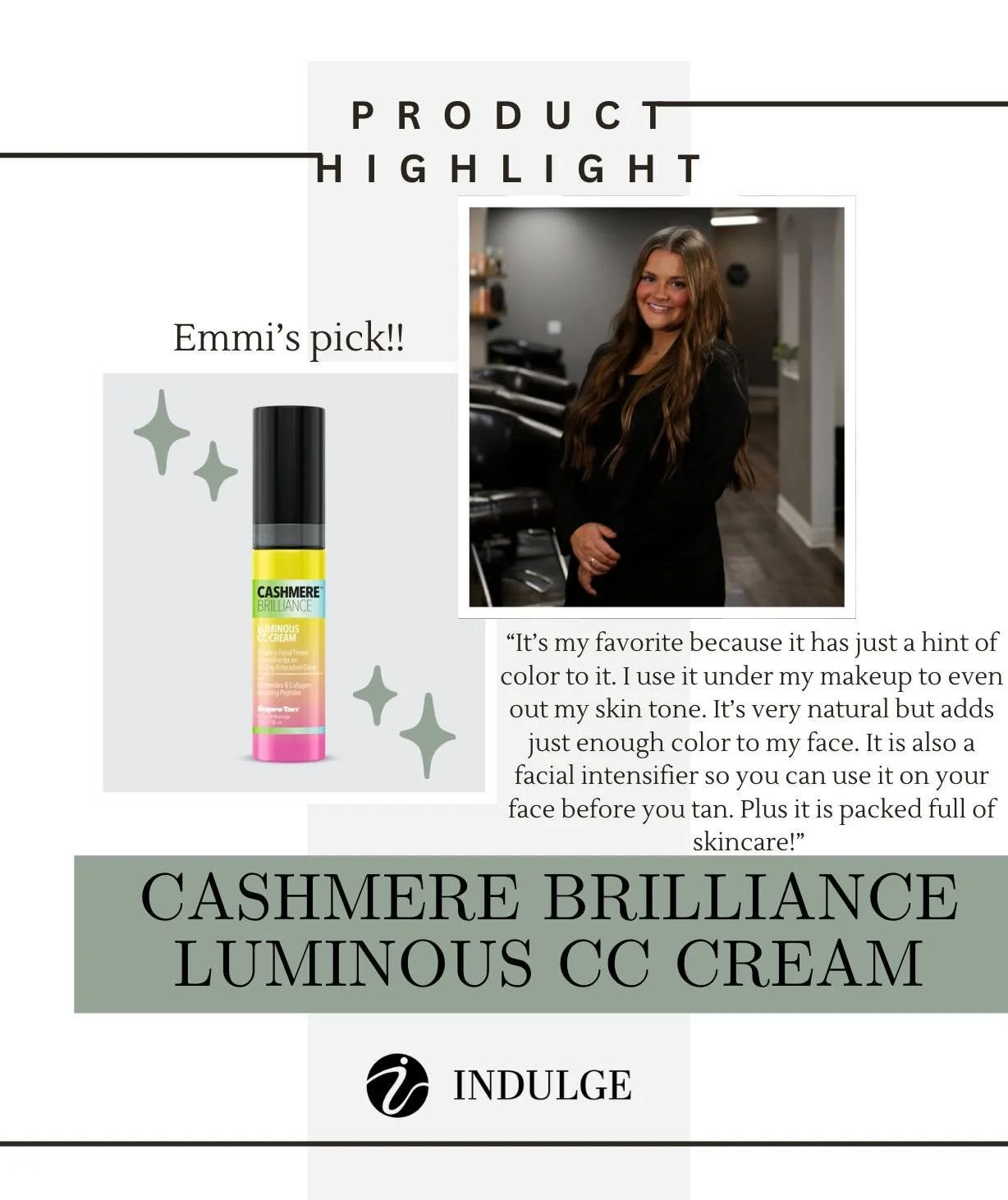 Emmi&rsquo;s pick &mdash; a staple she includes in her everyday makeup routine: Cashmere Brilliance Luminous CC Cream!! Stop in and pick yours up today for just $45!!