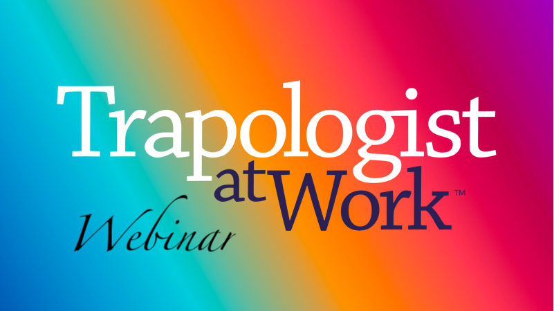 90 min Trapologist at Work™ Virtual Keynote
