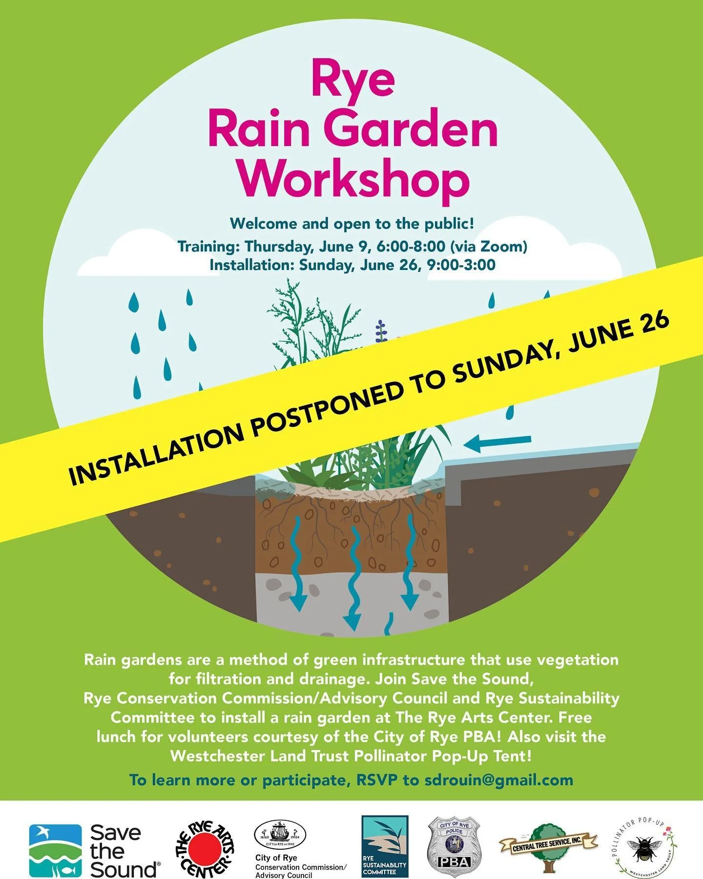 It is expected to rain heavily tomorrow, so The Rye Garden Workshop is being rescheduled to Sunday, June 26th.