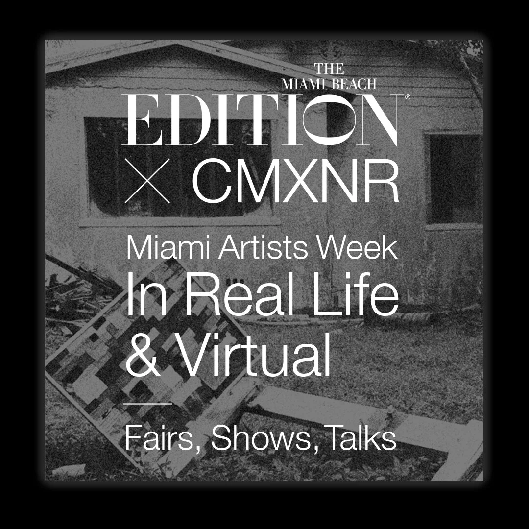Miami Artists Week, The Miami Beach EDITION Guide