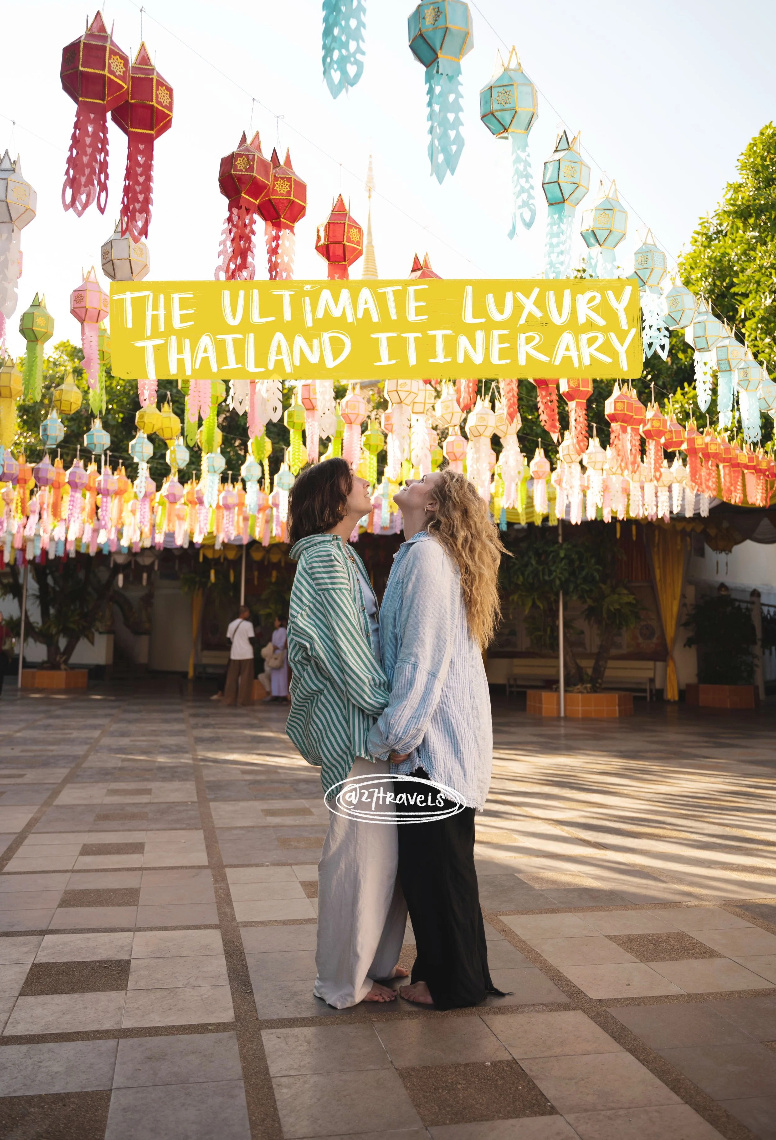 The Ultimate Luxury Thailand Itinerary: 7 Days in Bangkok, Koh Yao Yai &amp; Chiang Mai (LGBTQ+)
