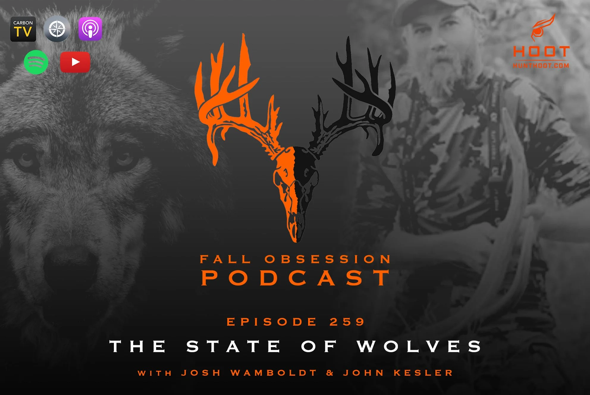 Ep. 259 "The State of Wolves" with Josh Wamboldt &amp; John Kesler