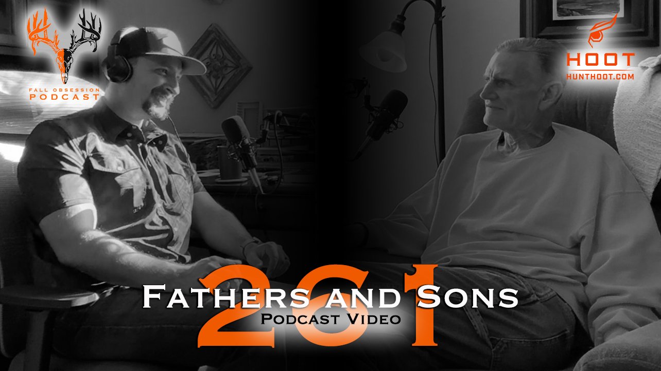 FATHERS AND SONS | Podcast Video 261
