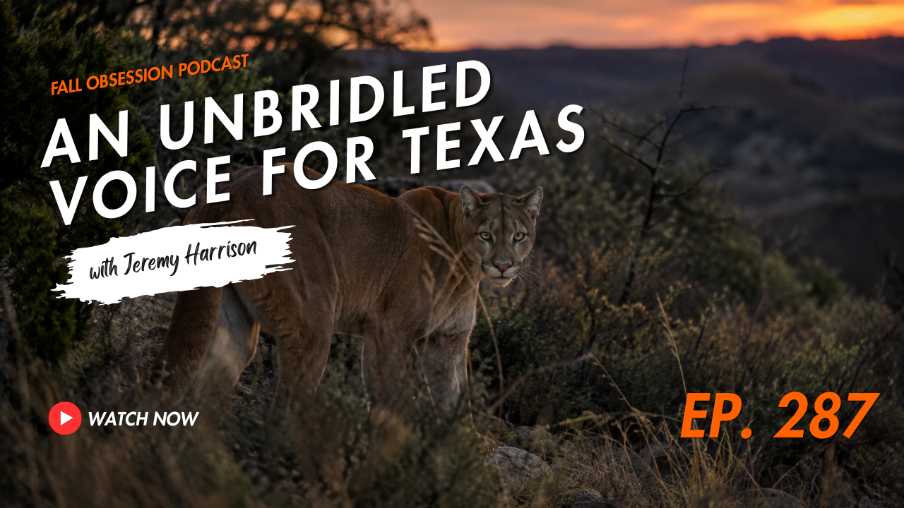 AN UNBRIDLED VOICE FOR TEXAS | Podcast Video 287