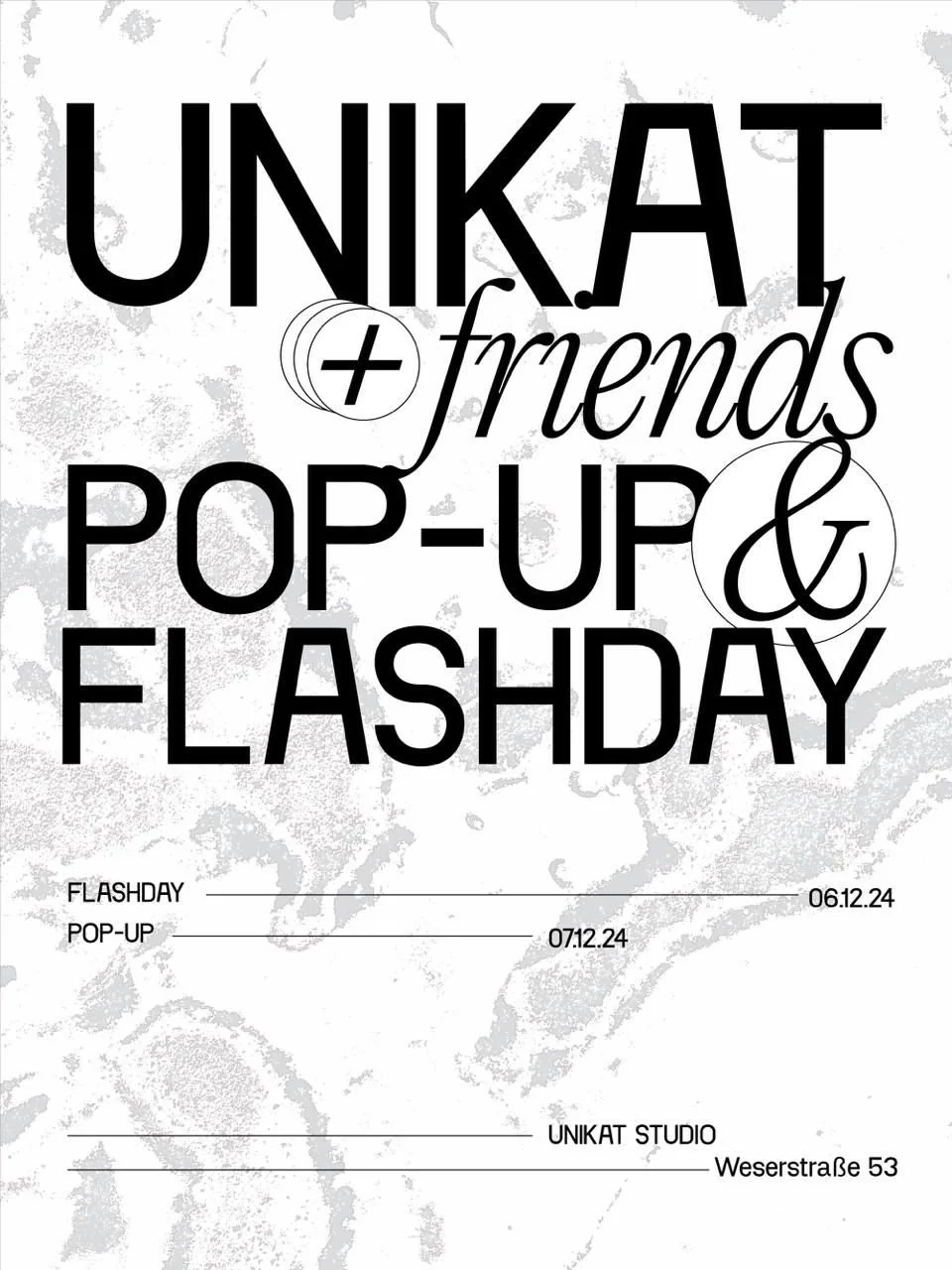 UNIKAT + friends POP-UP &amp; FLASHDAY 6-7.12