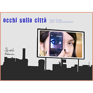 Occhi sulla città