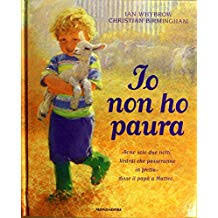  Io non ho paura  di I. Whybrow e C. Birmingham,  Mondadori 2002  