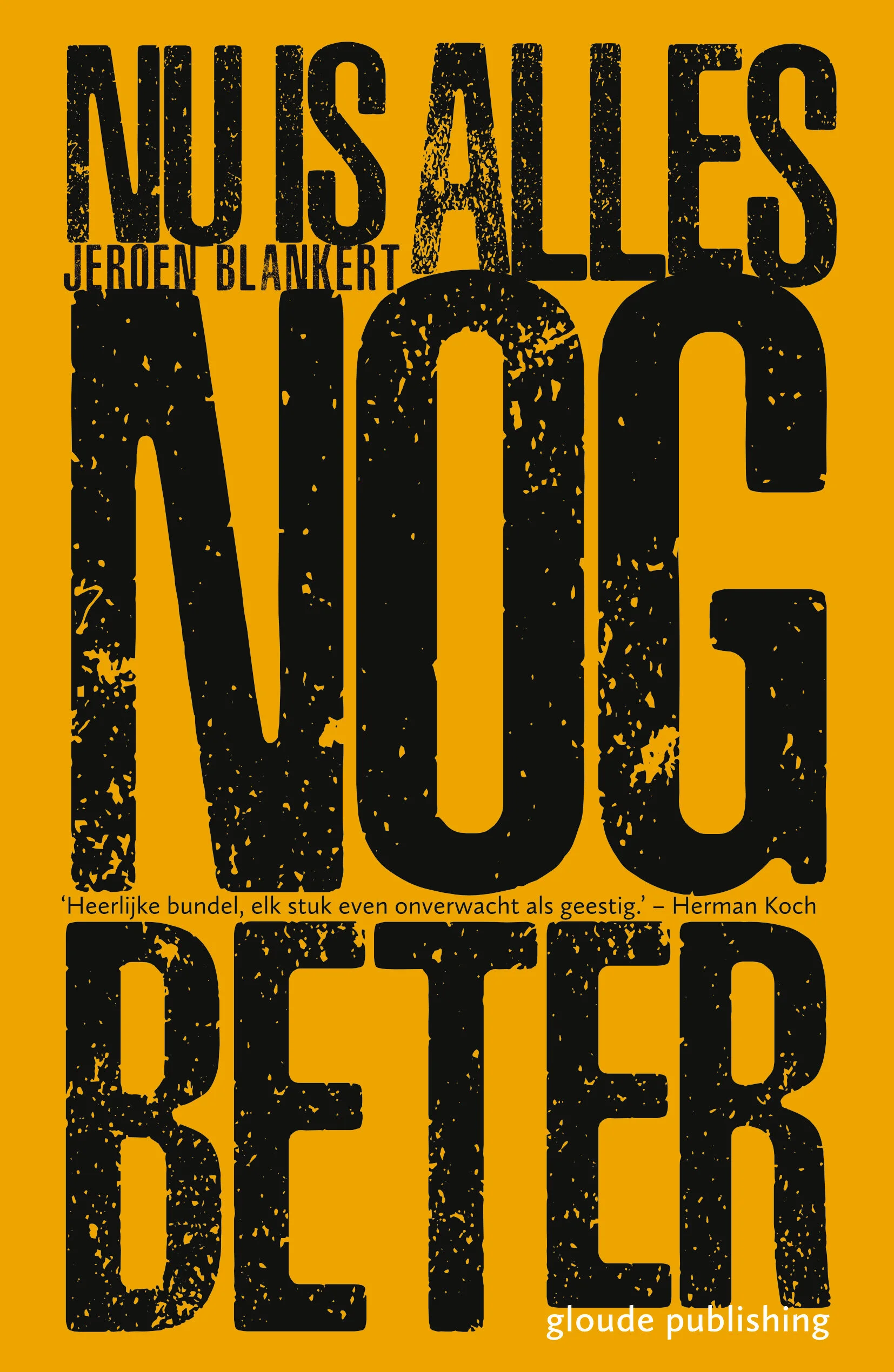 Nu is alles nog beter_omslag_140x215mm_RGB.jpg