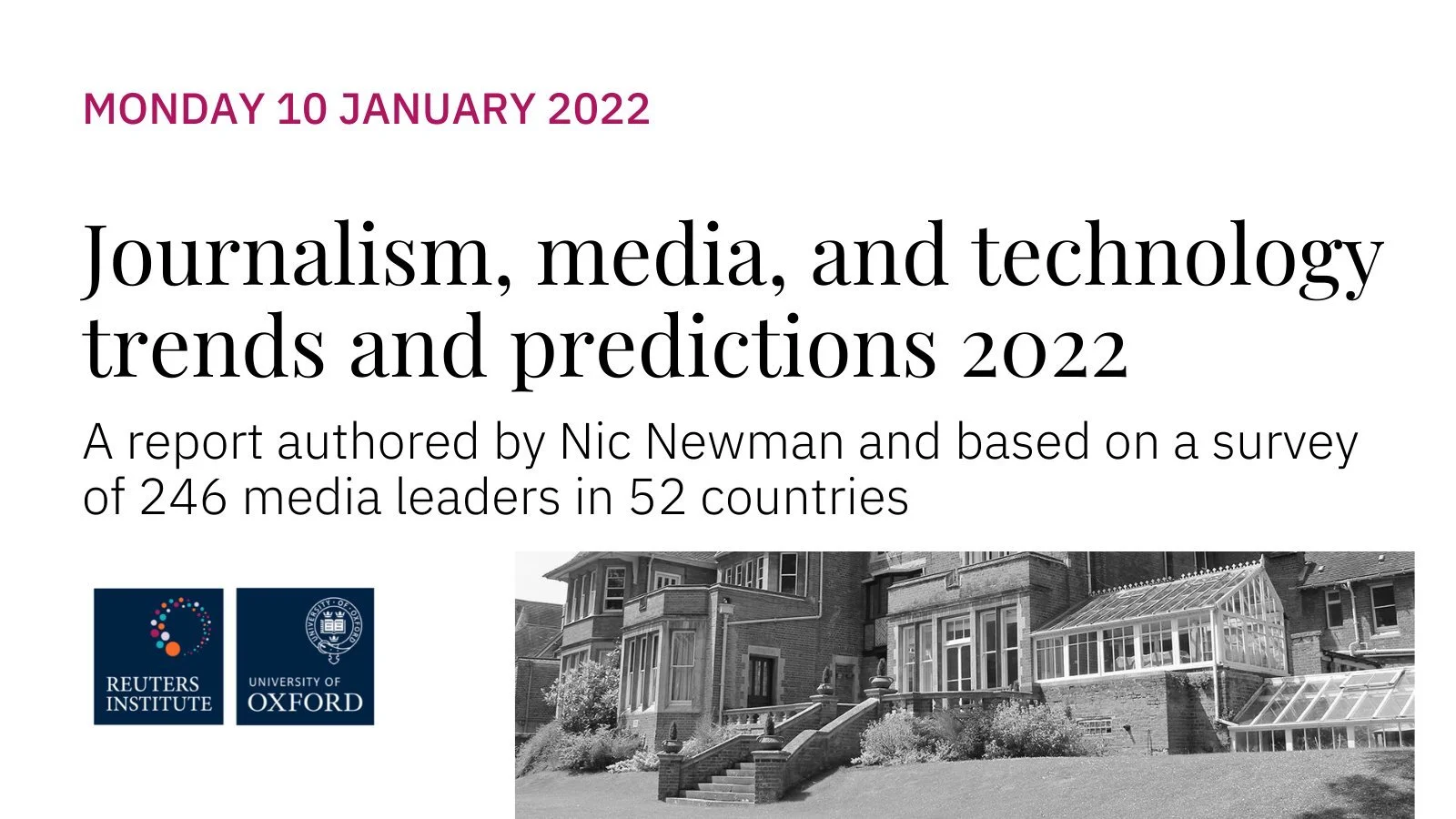 My view of RISJ's Journalism, Media, and Technology Trends and Predictions 2022