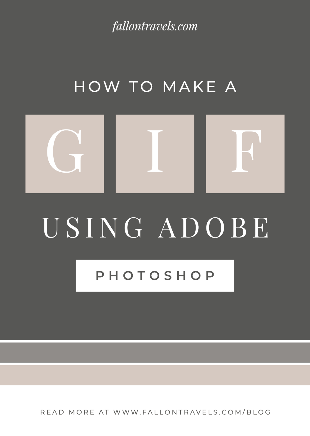 How To Make A Gif In Photoshop The Ultimate Guide Other Alternatives To Photoshop Fallon Travels