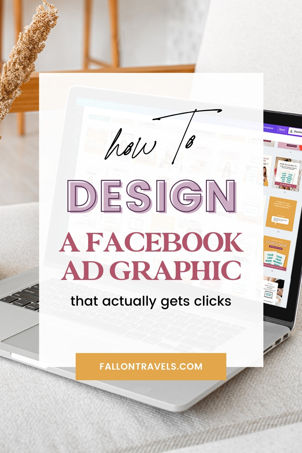 How to design a Facebook Ad | FallonTravels.com