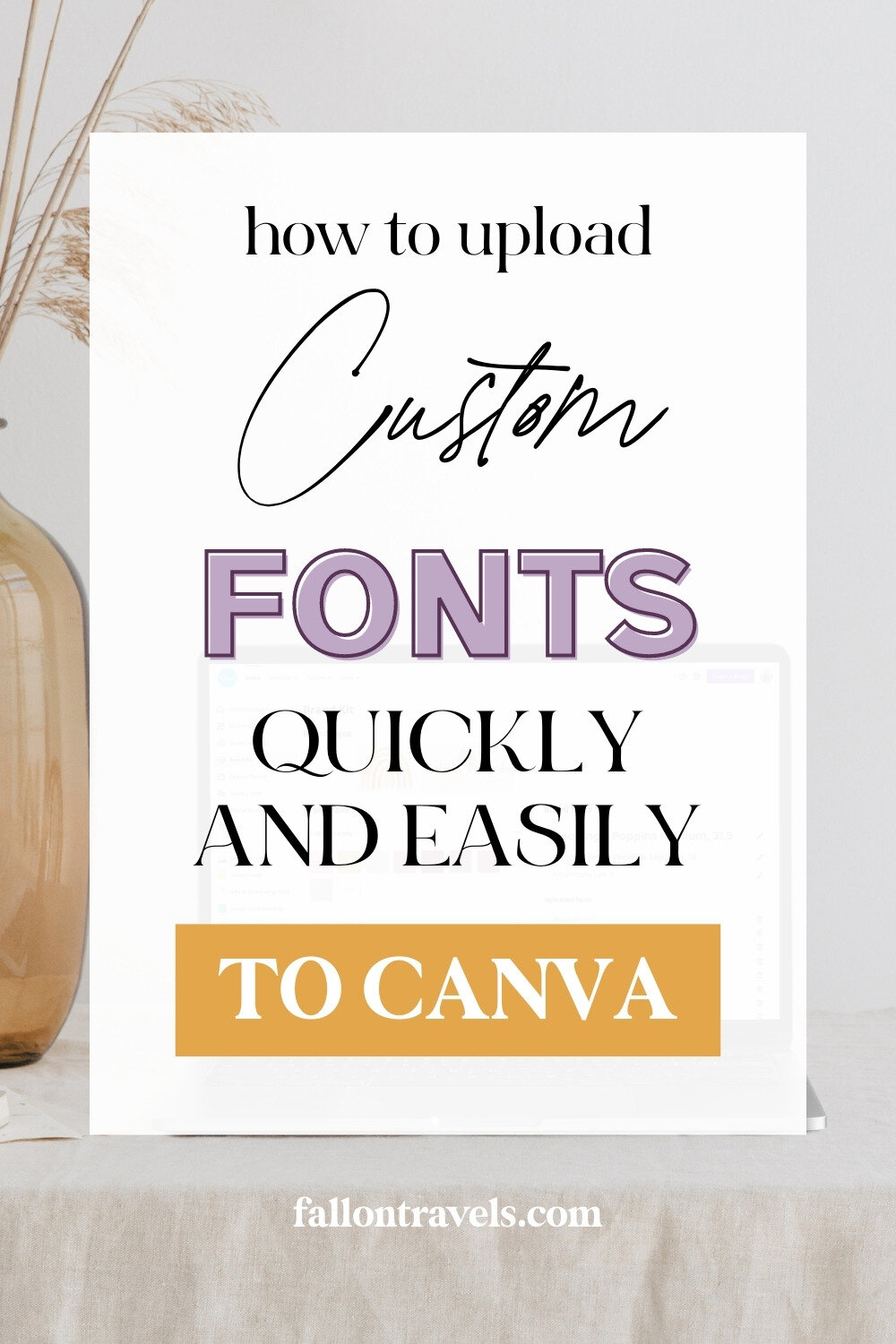 How to Upload Custom Fonts to Canva