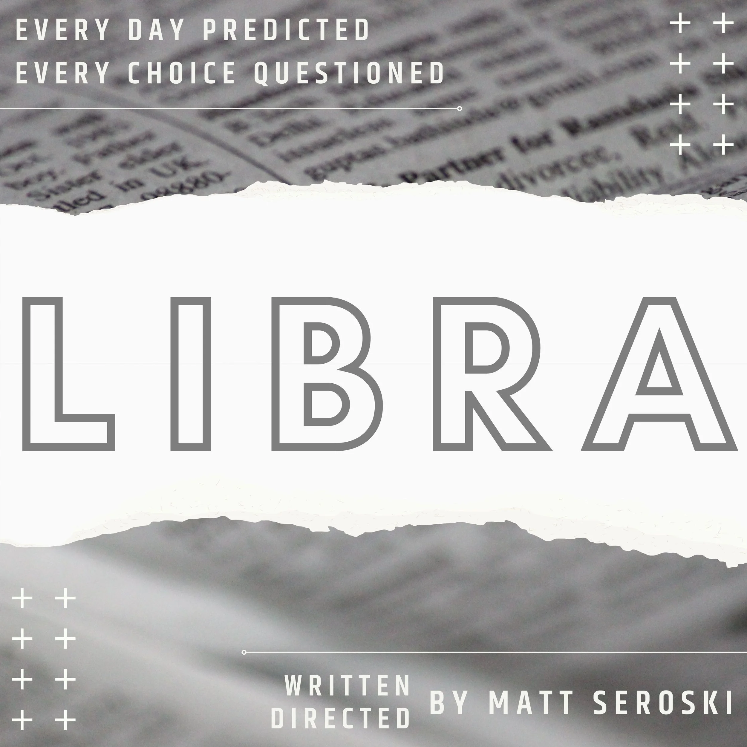 Matt Seroski, Matthew Seroski, Libra, Filmmaking, Short Film, In Production