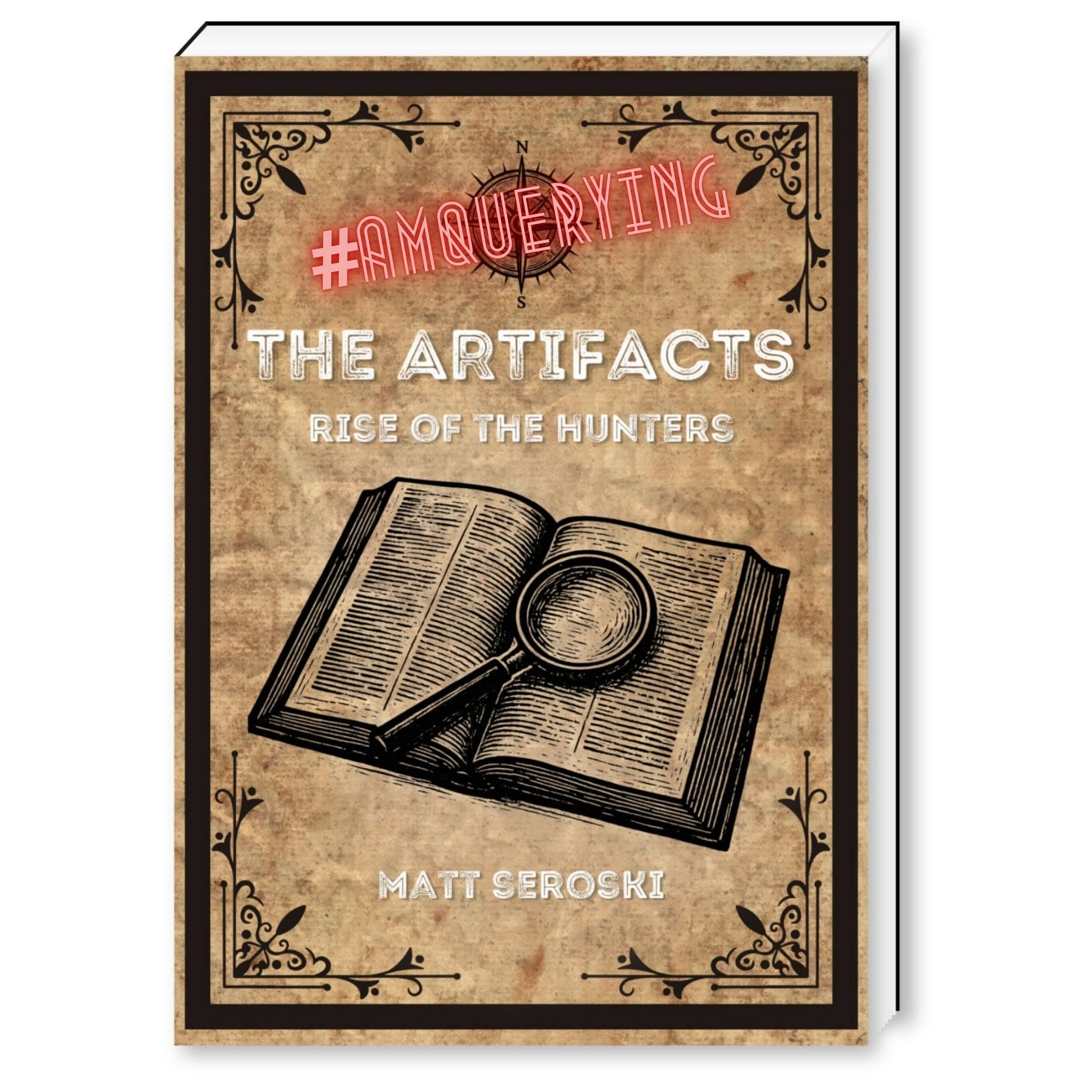 Matt Seroski, Matthew Seroski, The Artifacts, Book, Novel, Author, Writer, Publishing, Middle Grade, #AmQuerying