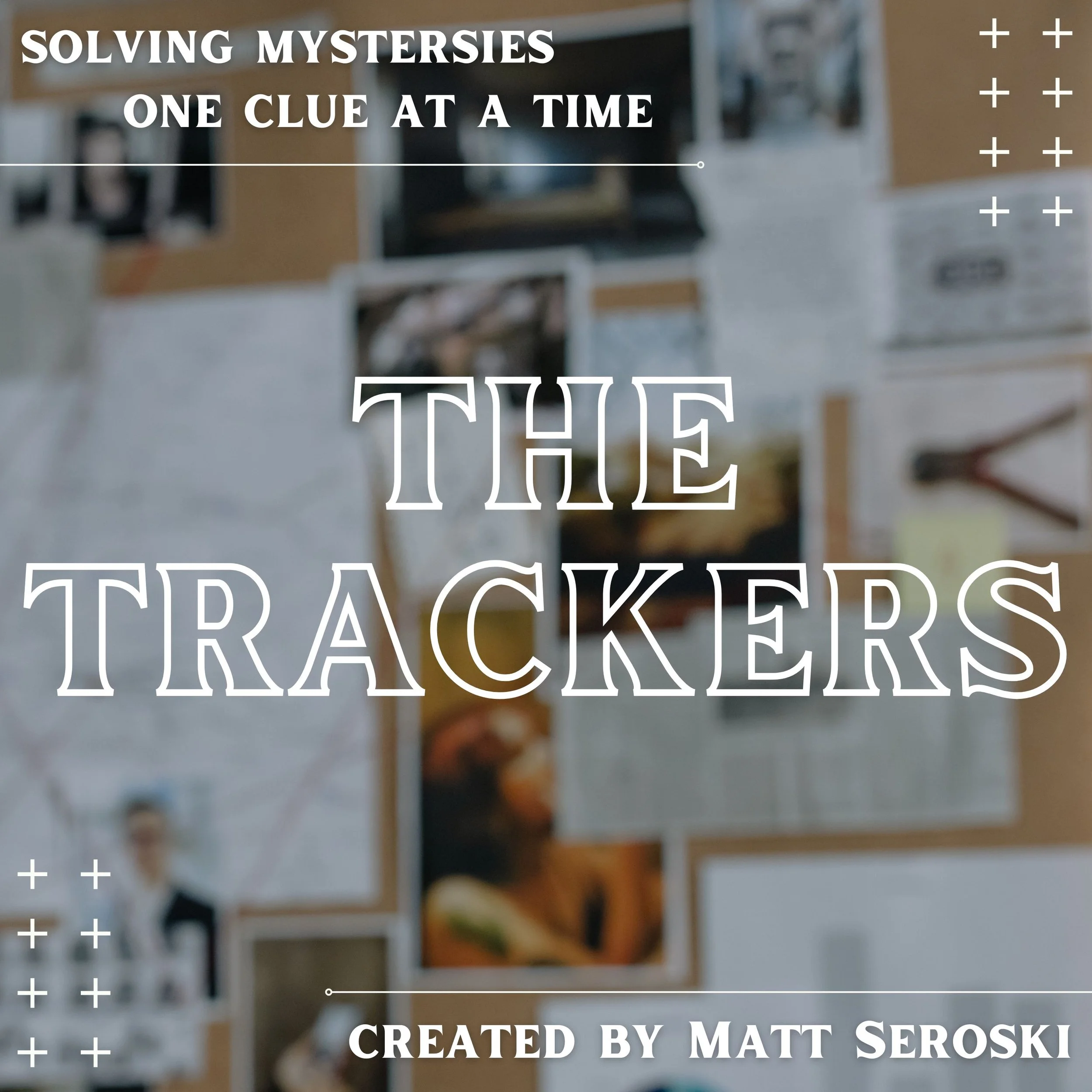 Matt Seroski, Matthew Seroski, The Trackers, Filmmaking, Animation, TV, Television, Series, In Production